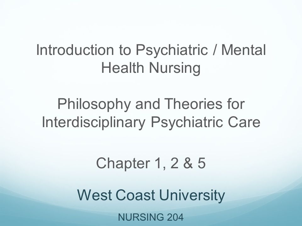 Personal philosophy of mental health nursing